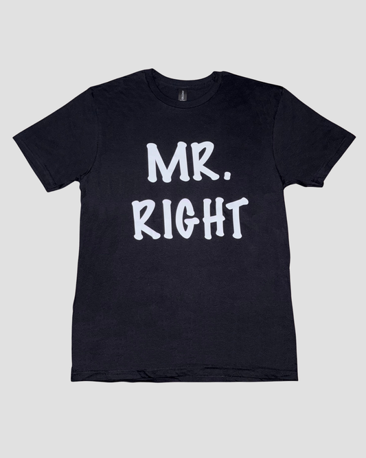 MR. RIGHT GRAPHIC TEE